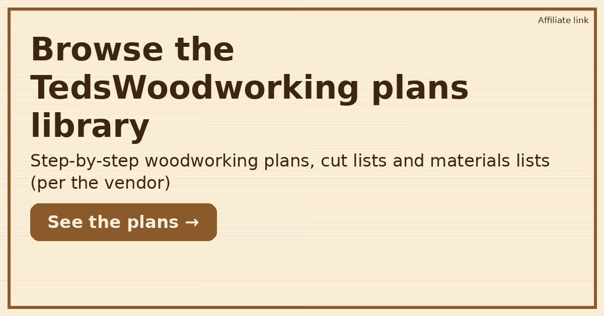 TedsWoodworking woodworking plans library (affiliate link)